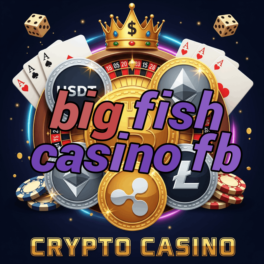 Big Fish Casino FB - Facebook Casino Games